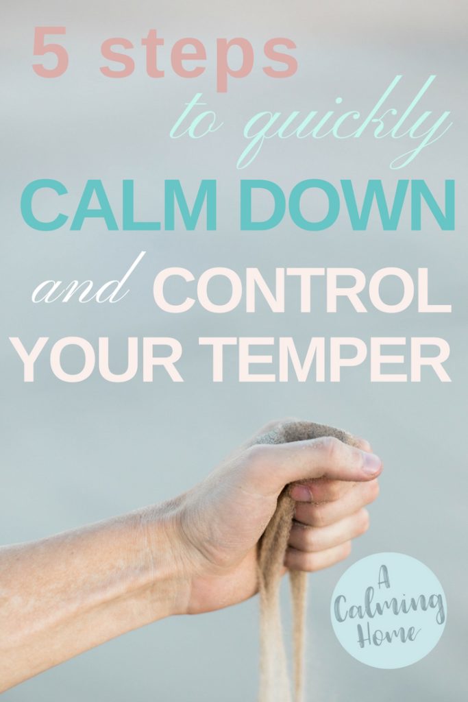  quickly calm down and control temper