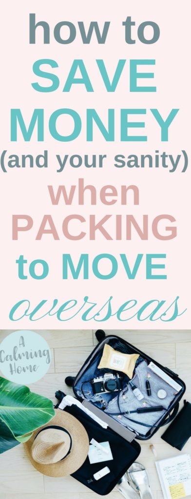 how to save money when packing your stuff to move to another country