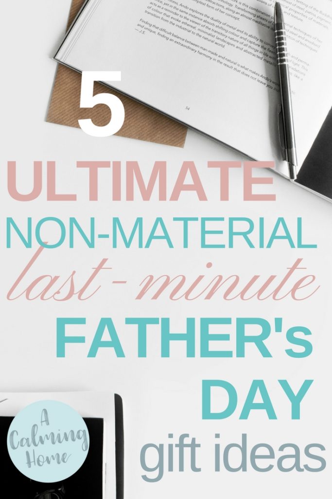 non-material last-minute father's day gift ideas