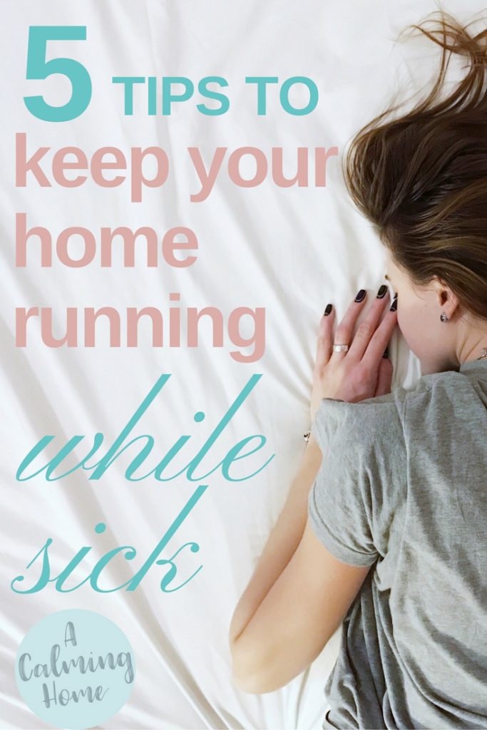 manage home while sick