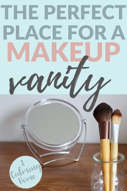 Where is the best place to put a Makeup Vanity?